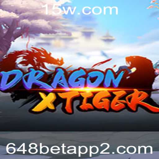 Descubra o Fascinante Mundo de DragonXTiger no 648bet App