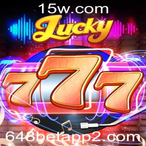 Descubra o Fascinante Mundo do Jogo Lucky777 no 648bet App