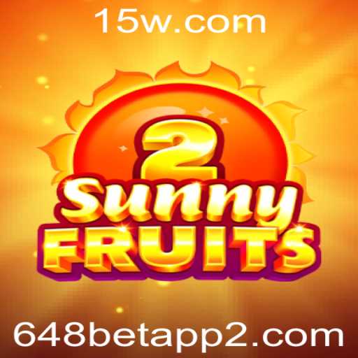 Explorando as Aventuras de SunnyFruits2 no 648bet App